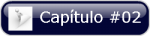 Capitulo #02