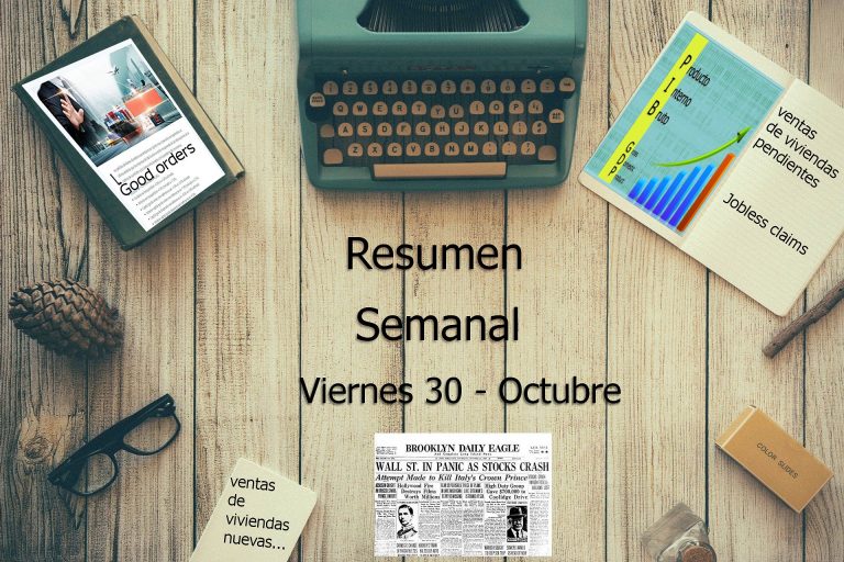 Resumen Semanal Viernes 30-Octubre